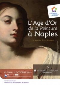 L'âge d'or de la peinture à Naples, de Ribera à Giordano. Du 20 juin au 11 octobre 2015 à Montpellier. Herault.  10H00